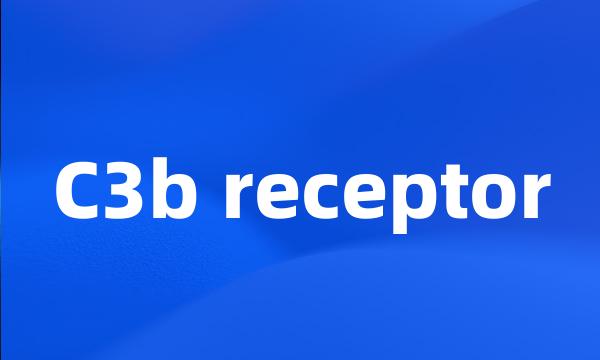 C3b receptor