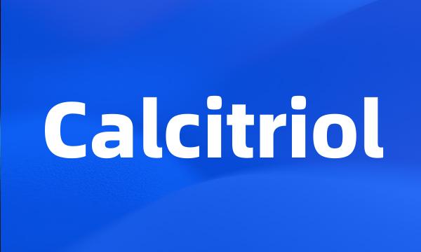 Calcitriol