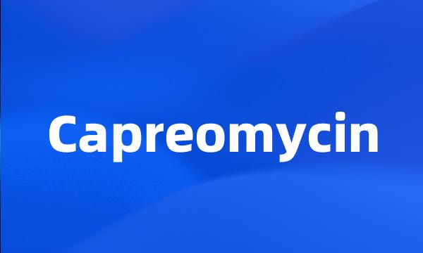 Capreomycin