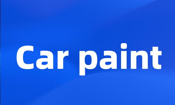 Car paint