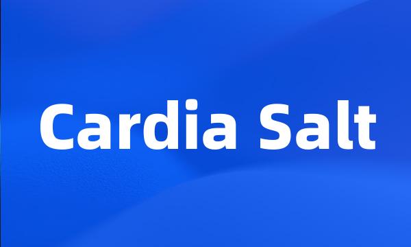 Cardia Salt