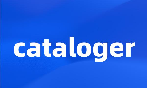 cataloger