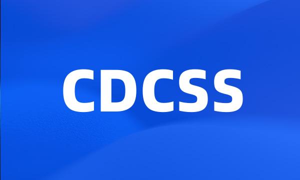 CDCSS