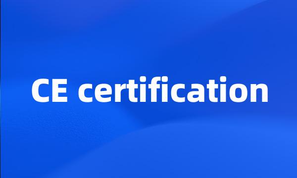 CE certification