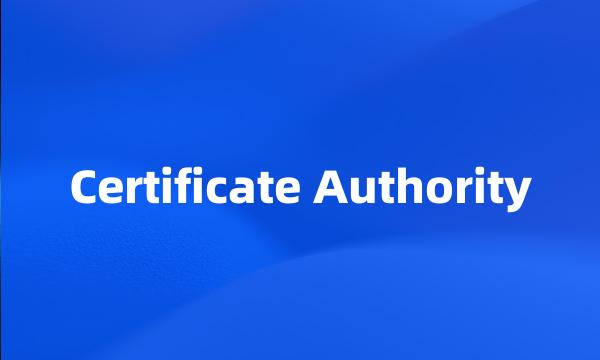 Certificate Authority