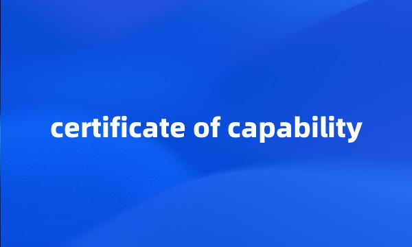 certificate of capability