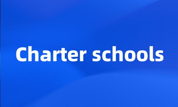 Charter schools