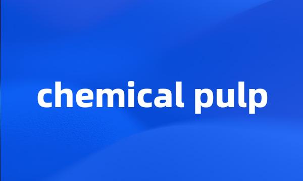 chemical pulp