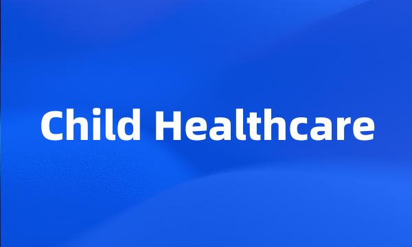 Child Healthcare