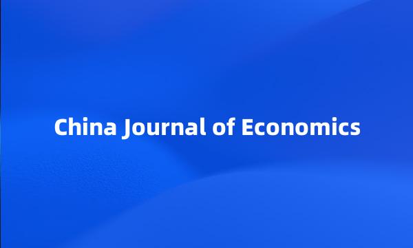 China Journal of Economics