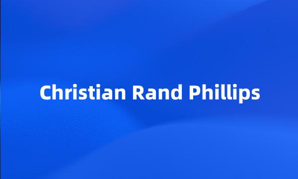 Christian Rand Phillips