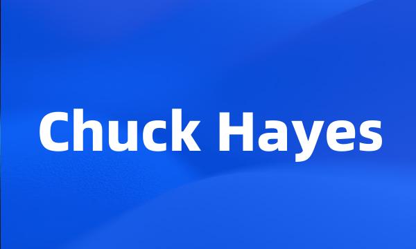 Chuck Hayes