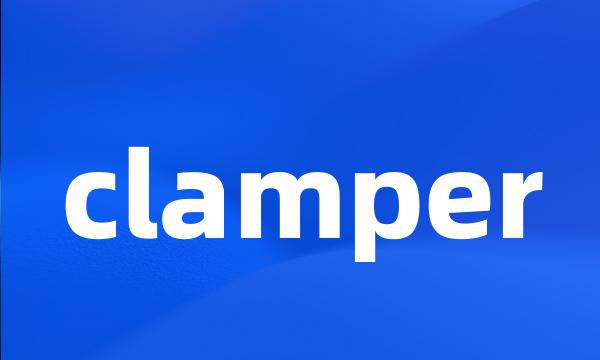 clamper