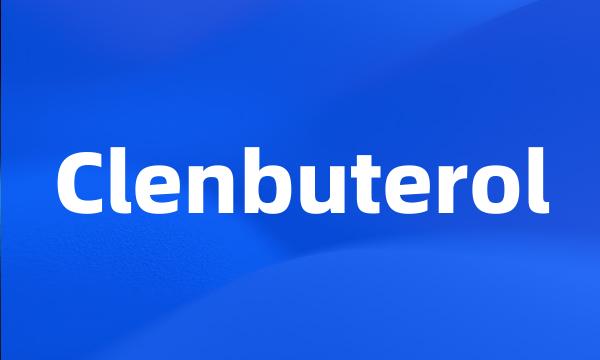 Clenbuterol