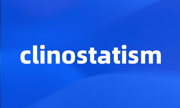 clinostatism