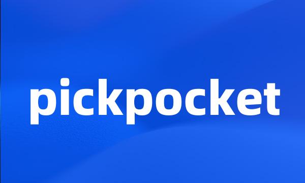 pickpocket