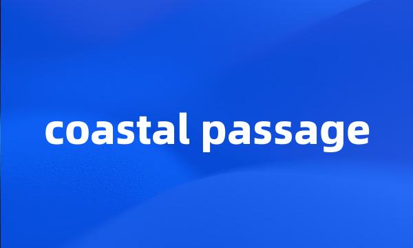 coastal passage