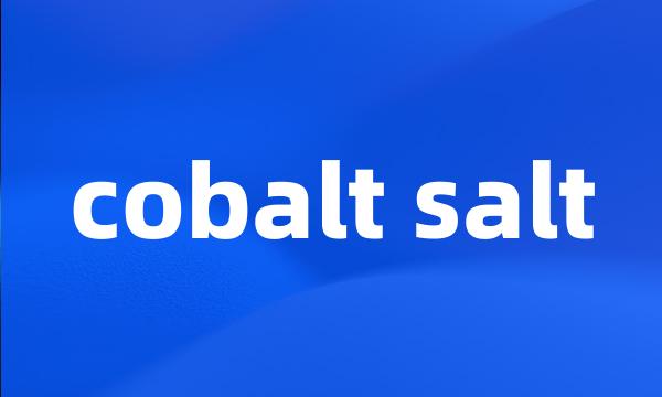 cobalt salt