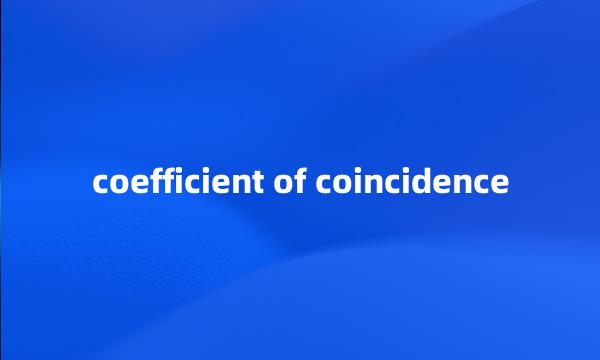 coefficient of coincidence