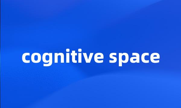 cognitive space