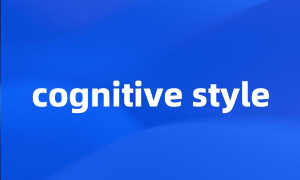 cognitive style