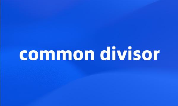 common divisor