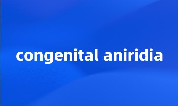 congenital aniridia