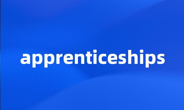 apprenticeships