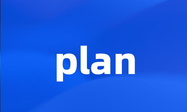 plan