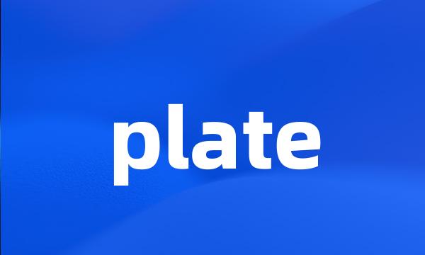 plate