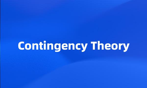 Contingency Theory