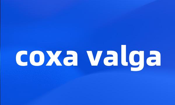 coxa valga