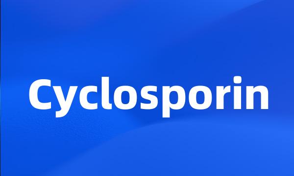 Cyclosporin