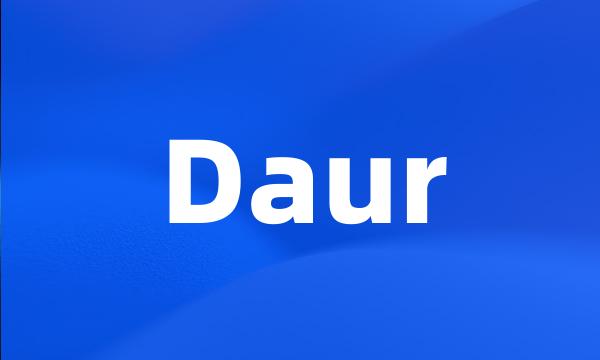 Daur