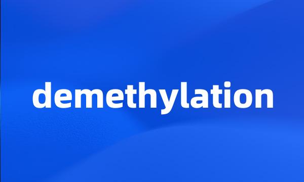 demethylation