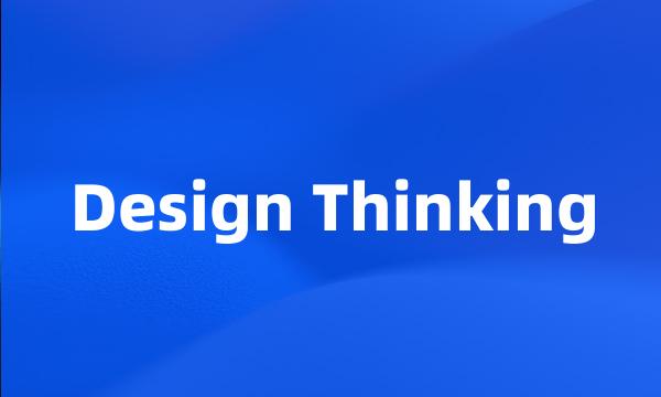 Design Thinking