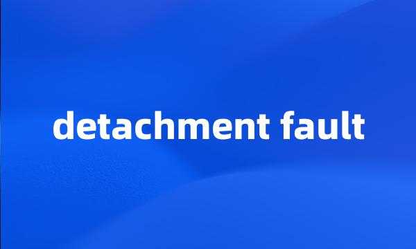 detachment fault