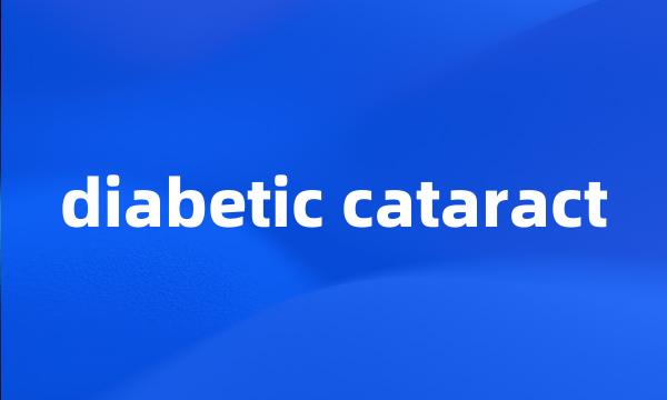 diabetic cataract