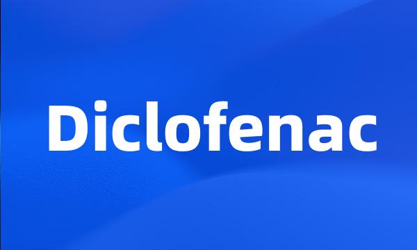 Diclofenac