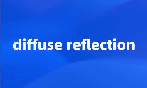 diffuse reflection