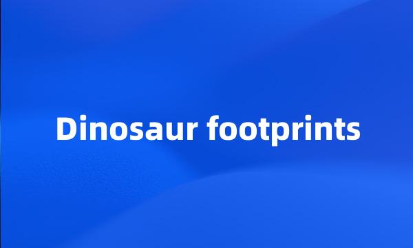 Dinosaur footprints