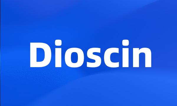 Dioscin