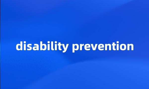 disability prevention