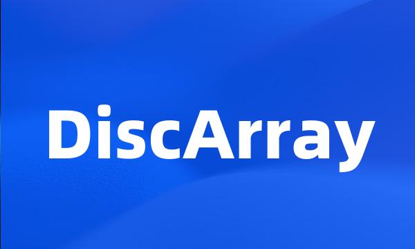 DiscArray