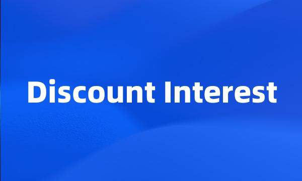 Discount Interest