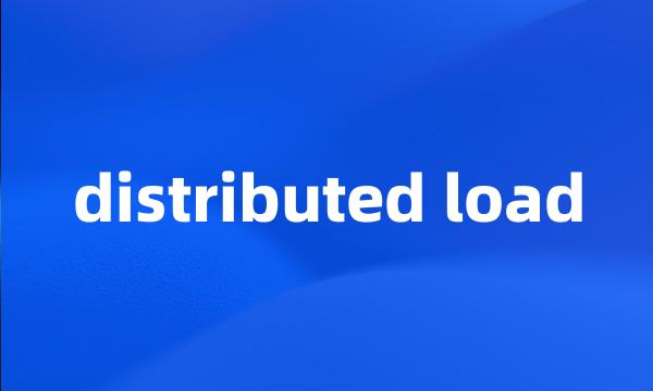 distributed load