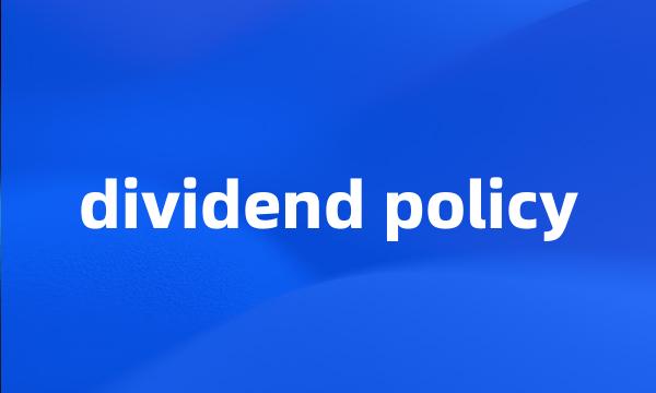 dividend policy