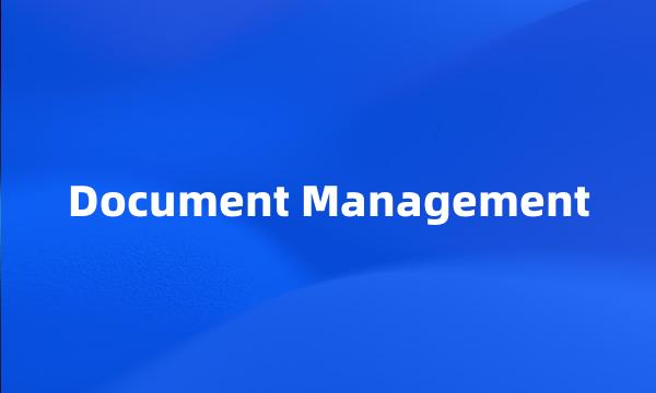 Document Management