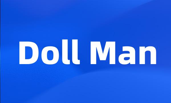 Doll Man