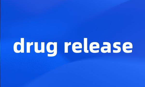 drug release